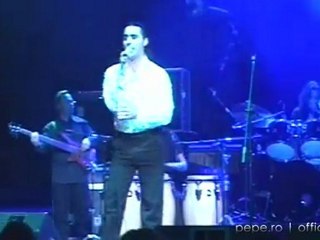 [Pepe in Concert] Pepe - Numai cu tine (Live)