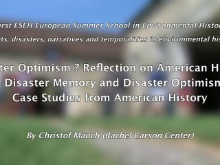 First European Summer School in Environmental History (1/3)