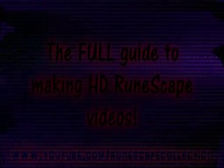 The FULL guide to HD 1080p RuneScape Video Recording/Editing