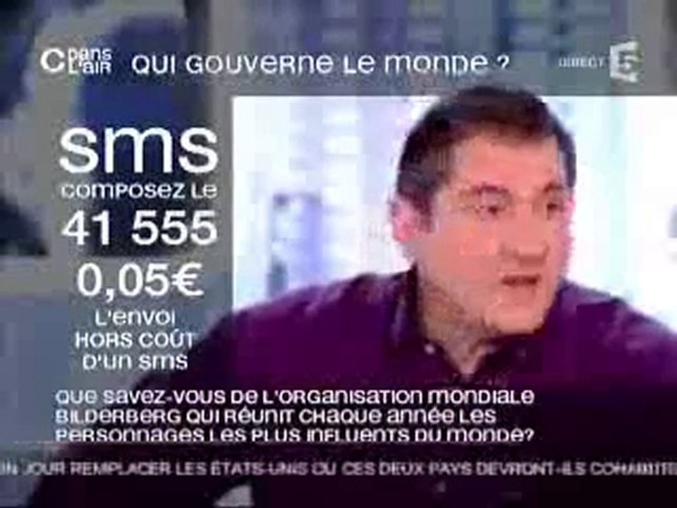 36 Bilderberg Connais Pas, Ben Voyons..