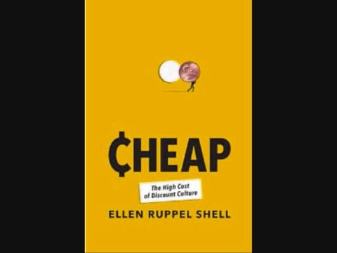 Doug Miles interviews author Ellen Ruppel Shell Cheap