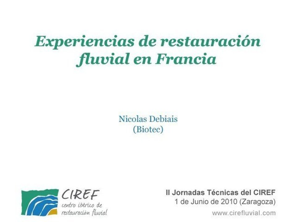 Experiencias de restauración fluvial en Francia