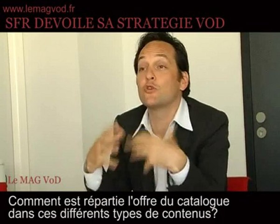 Offre et stratégie VoD de SFR - Interview (part. 2/3)