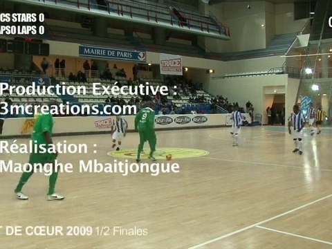 Demi-Finale 1 - Fennecs Stars vs Lapso FOOT DE COEUR 2009