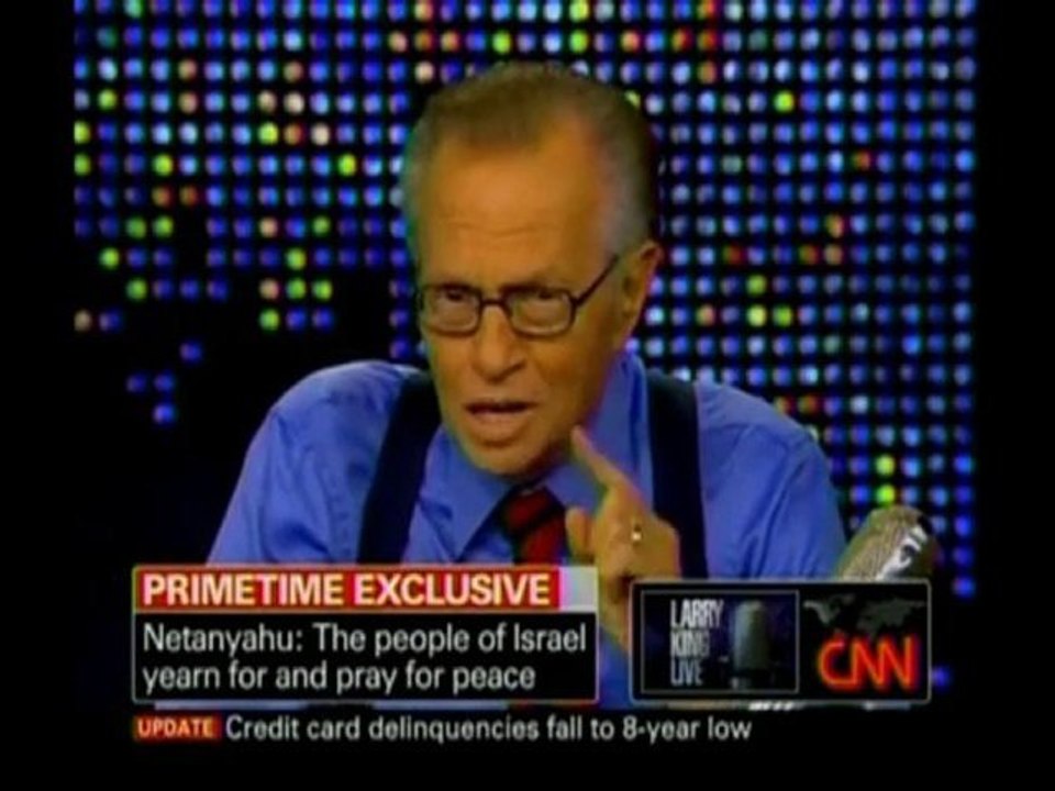 Benyamin Netanyahu on Larry King July 7-2010 (Part 4)