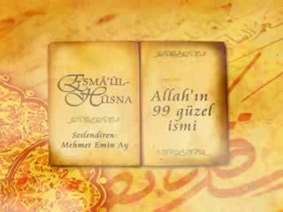 Esma-ül Hüsna - Mehmet Emin Ay