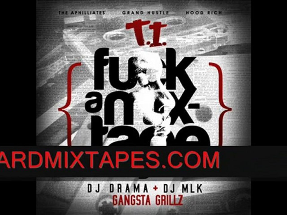 T.I - FUCK A MIXTAPE - 01 - JAMIE FOXX INTRO