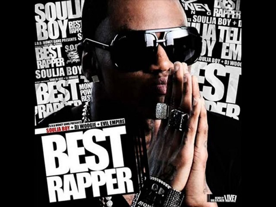 SOULJA BOY - BEST RAPPER - 16 - TOUCHDOWN