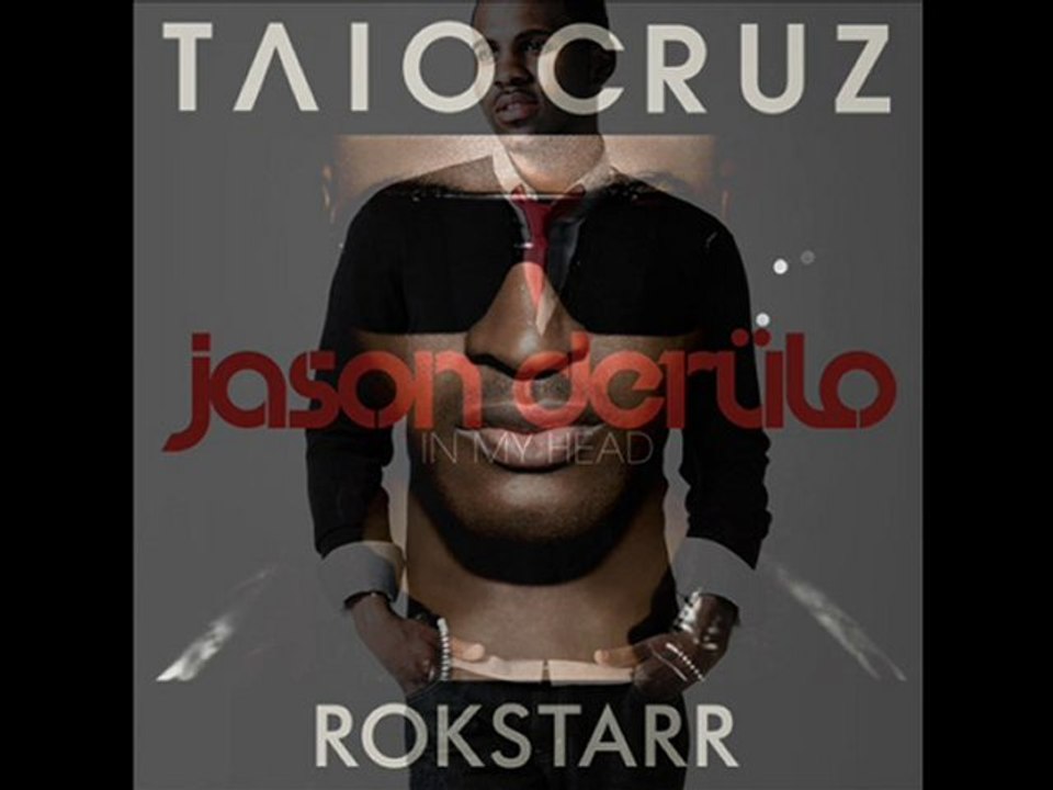 In My Head (Jason Derulo) Break Your Heart (Taio Cruz) Mix