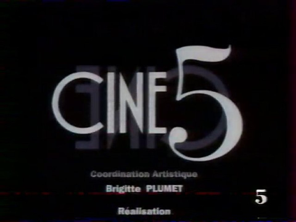 Génerique De Fin de L'emission CINE5 1992 LA CINQ