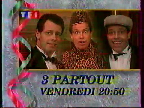 Page De Publicité + Bande Annonce 3 PARTOUT 1992 TF1