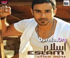 Eslam - Naseeny Leh Ournia.Org اسلام- ناسيني ليه