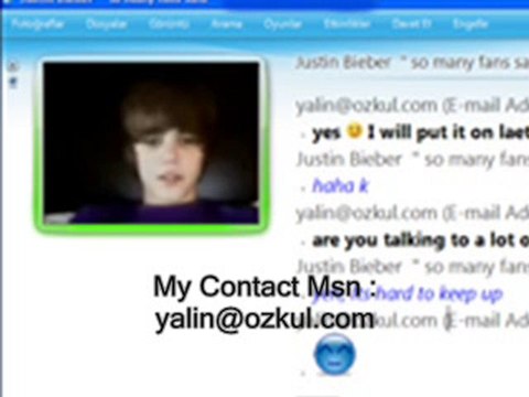 JUSTIN BIEBER ON MSN WEBCAM