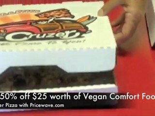Cruzer Pizza 100% Vegan Comfort Food