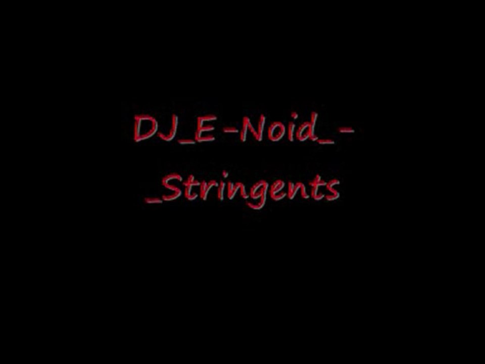 DJ_E-Noid_-_Stringents