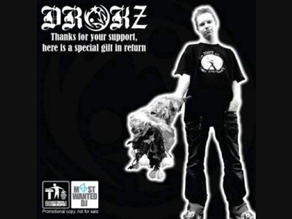 24. DROKZ  & MR COURAGE - I OWE YOU JACK SHIT