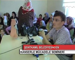 ŞEHİTKAMİL KANSERLE MÜCADELE SEMİNERİ
