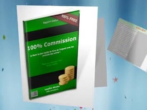 100% commissions, le rapport gratuit