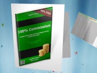 100% commissions, le rapport gratuit