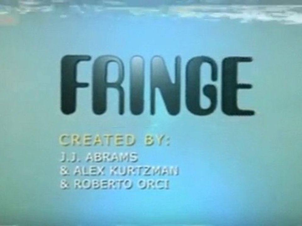 Fringe Saison 2 : les génériques