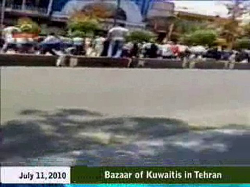 Bazaar Kuwaitis in Tehran July11, 2010 site