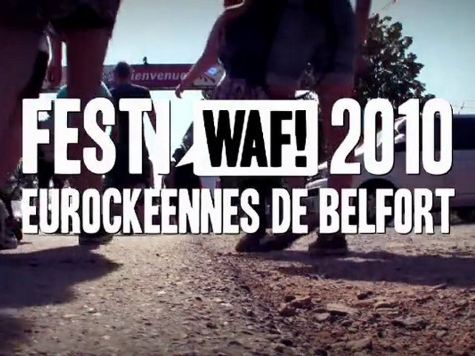 FESTIWAF! EUROCKEENNES 2010 - EPISODE 04
