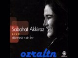 SABAHAT AKKİRAZ  ESKİ  LİBAS  GİBİ 2010(DİLLERDEKİ TÜRKÜLER)