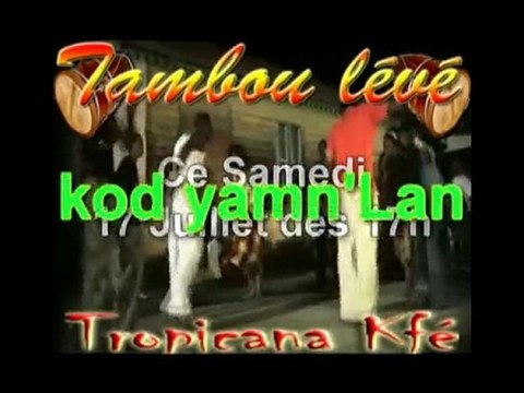 Tambou lévé.. bèlè,gwo ka,mabèlo Au Tropicana Kfé TROPIKPROD