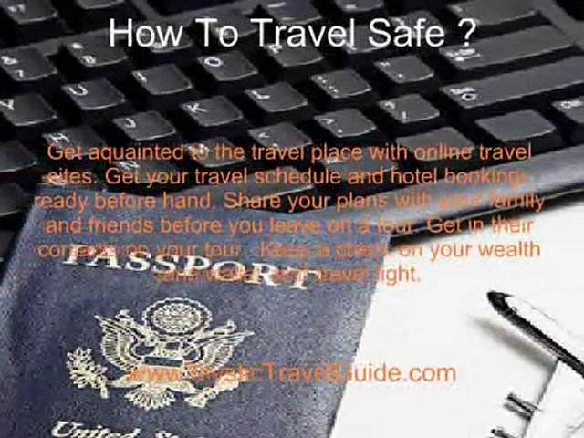 Tips On Travelling Safely