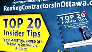 Ottawa Roofing Companies Don't Get Taken by Roofers in Otta