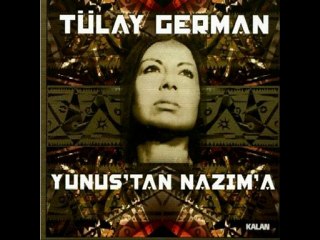 TÜLAY GERMAN - Bana seni gerek seni