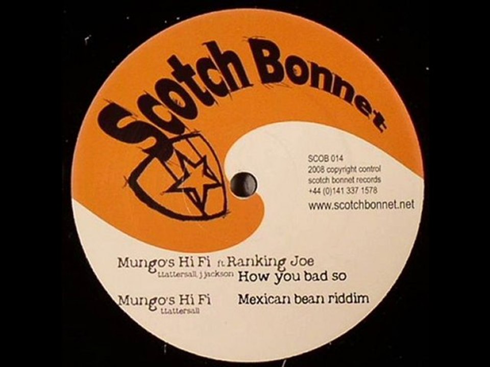 [SCOB014] Mungo's Hi Fi & Ranking Joe - How you Bad So