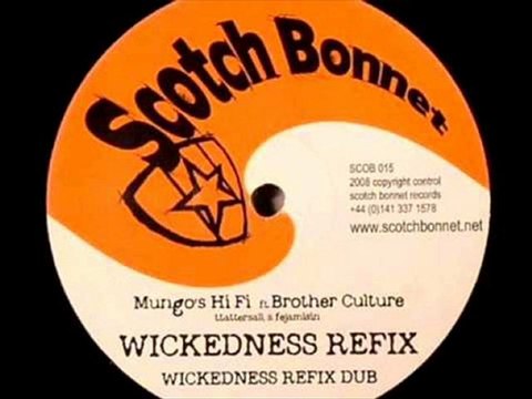[SCOB015] Mungo's Hi Fi & B Culture - Wickedness Refix Dub