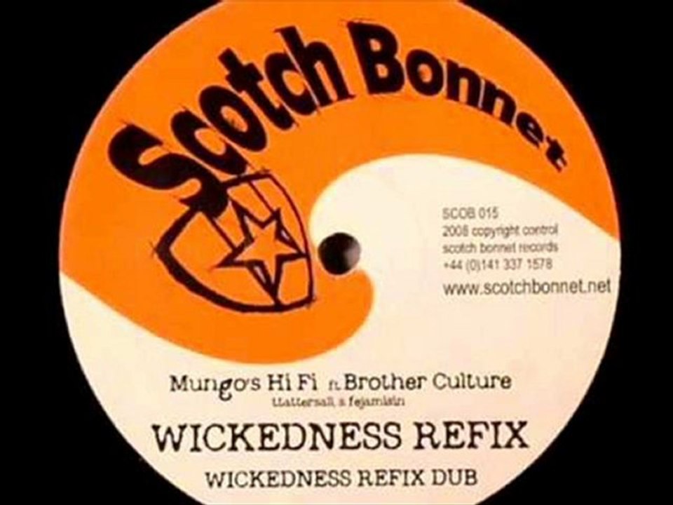 [SCOB015] Mungo's Hi Fi & B Culture - Wickedness Refix Dub