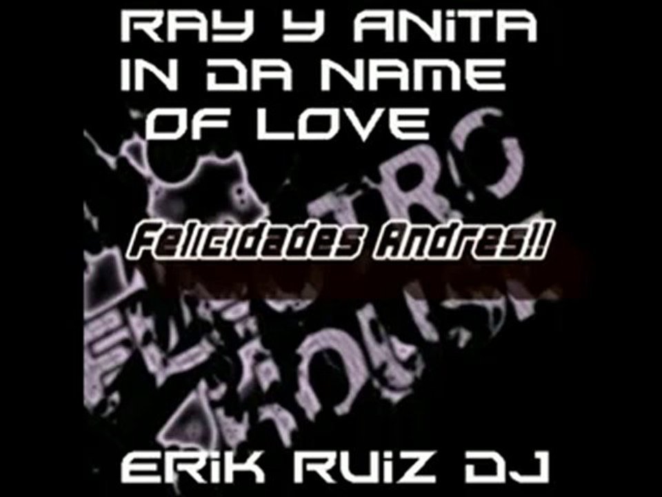 Ray & Anita - in da name of love