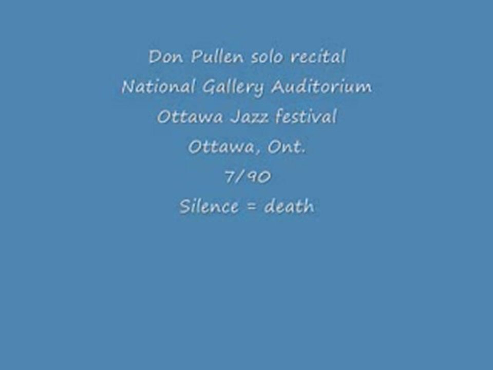 Don Pullen - Silence is death