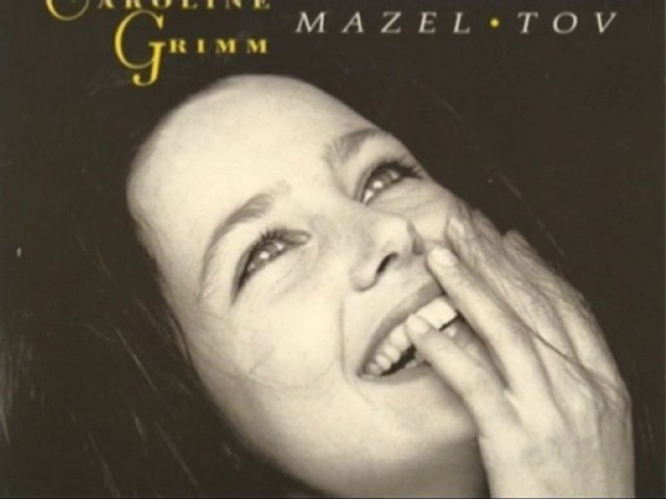 Mazal Tov de Caroline Grimm - 80's
