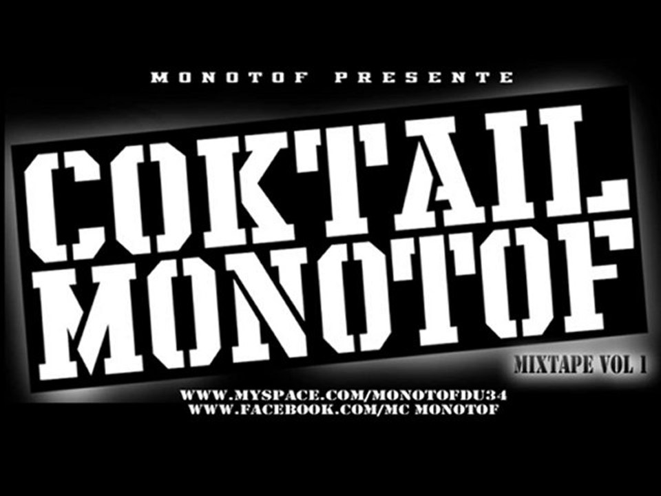 MONOTOF "Jamais j'aurais cru..."