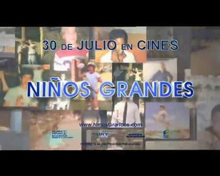 Niños Grandes Spot1 [20seg] Español