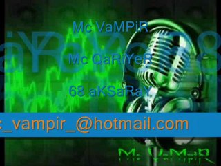 Mc VaMPiR Feat Mc QaRiYeR - Sensizim - 2010 -