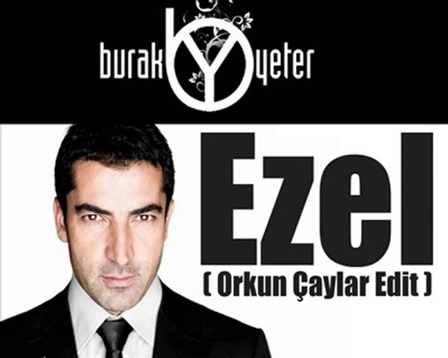 Burak Yeter - Ezel dizisi