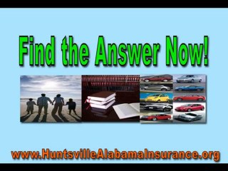 Insurance in Huntsville Alabama