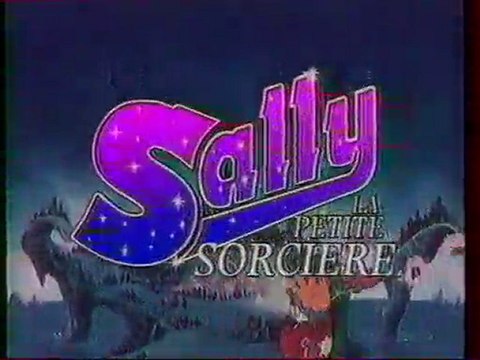 Génerique Sally La Petite Sorciere Club Mini 1994 TF1