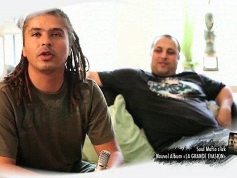 EPK de Soul Mafia Click La Grande Evasion