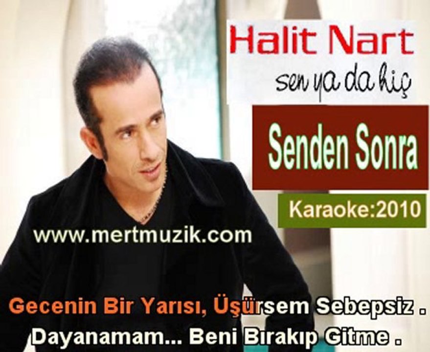02 - Halit Nart - Senden Sonra - (Vokal Karaoke)