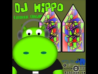 DJ Hippo - Catholic Organ (Original Mix)