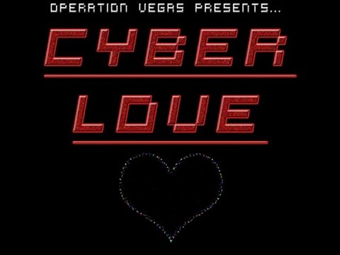 Operation Vegas Music - Cyber Love Rough Mix