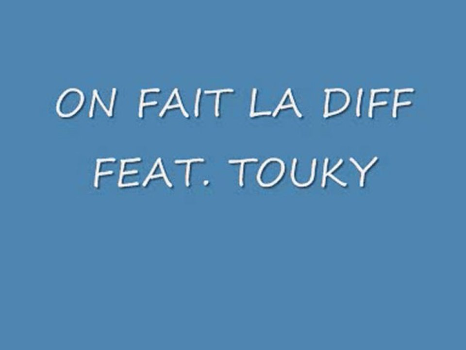 Lil Smiley Feat. Touky -  On Fait La Dif