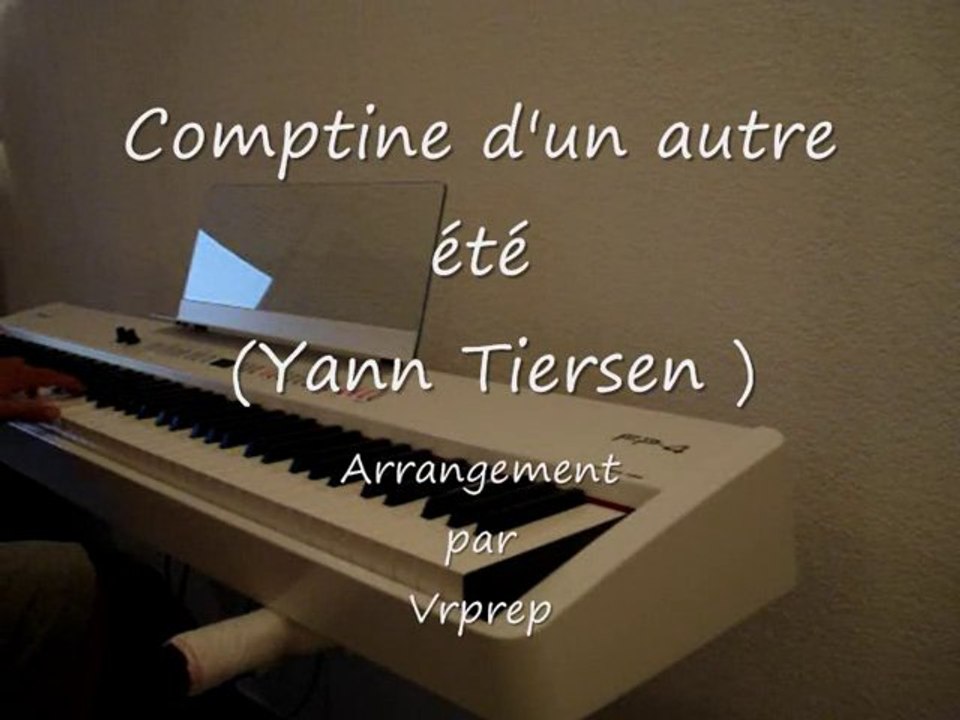 Comptine d'un autre été (piano arrangement)