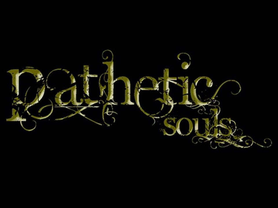 Pathetic Souls - forgotten hopes